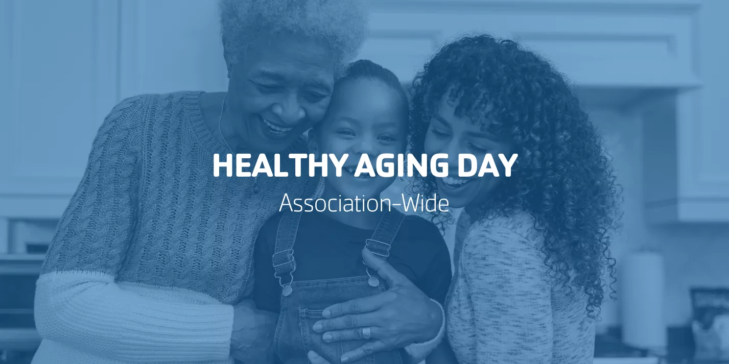 Healthy Aging Day | Association-Wide